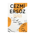 Yine Seninle Geldi Hayat