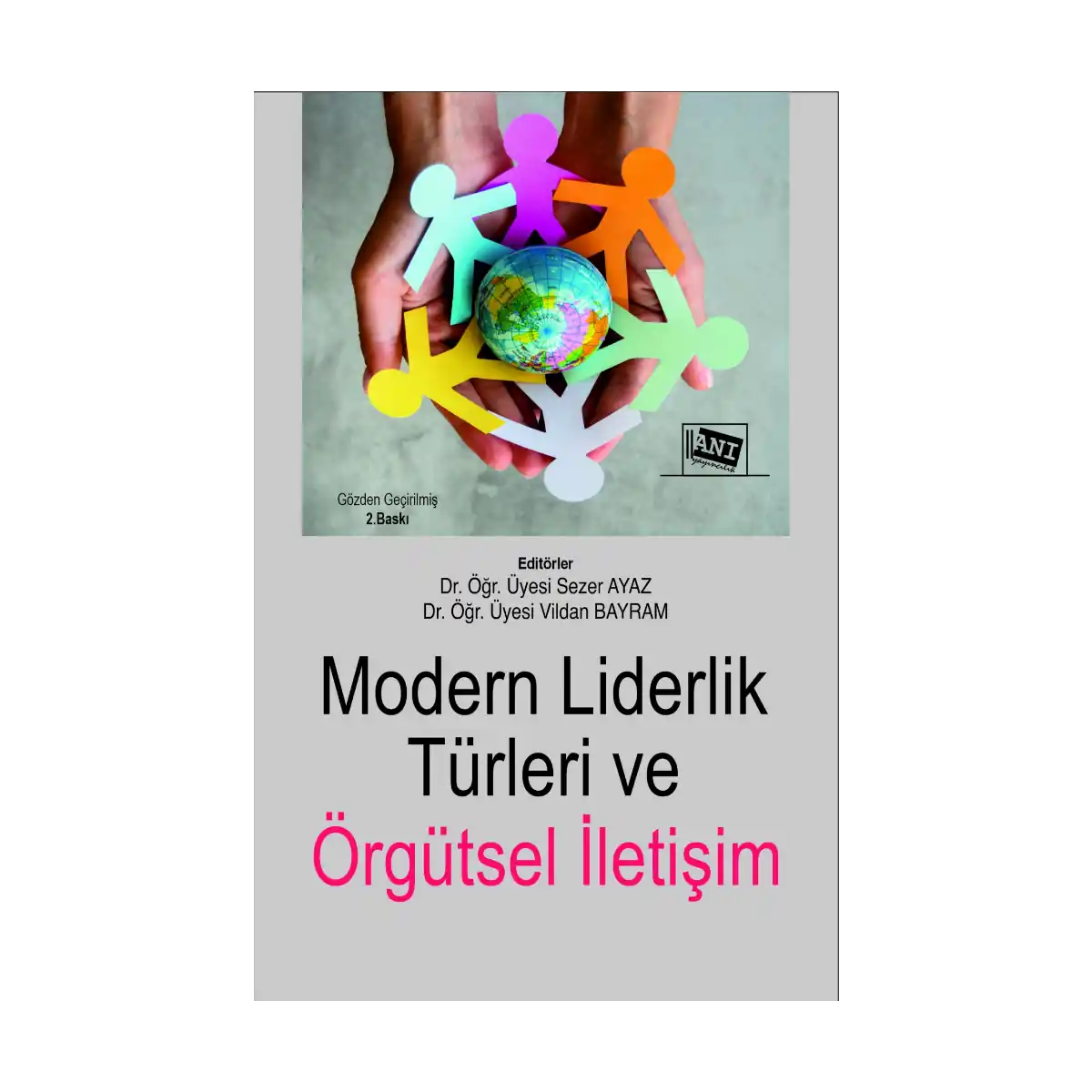 17119-modern-liderlik-turleri-ve-orgutsel-iletisim-1-1.webp Modern Liderlik Türleri ve Örgütsel İletişim - Görsel 1
