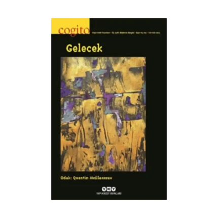 Cogito 114 -115: Gelecek