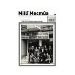 Milli Mecmua Sayı 39 / Temmuz - Ağustos 2024