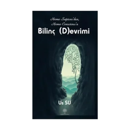 Homo Sapiensden Homo Consciousa Bilinç Devrimi