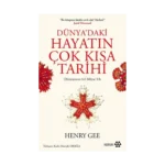 Dünya'daki Hayatın Çok Kısa Tarihi