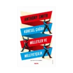 Küresel Çağda Milletler ve Milliyetçilik