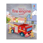 Peep Inside: How a Fire Engine works