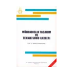 Mühendislik Tasarım ve Teknik Sunu İlkeleri