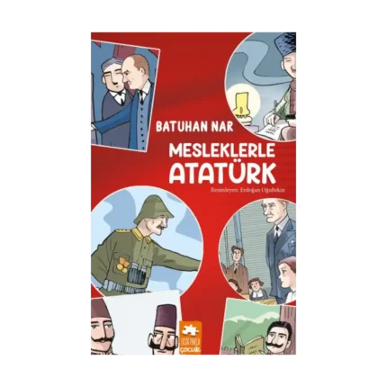 Mesleklerle Atatürk