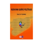 Rusya’nın Suriye Politikası