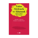 Yalan Söylemek ve Aldatmak