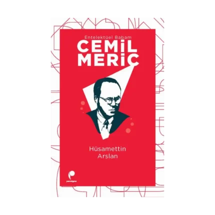 Entelektüel Babam Cemil Meriç