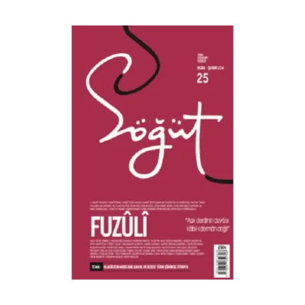 Söğüt - Türk Edebiyatı Dergisi Sayı 25 / Ocak - Şubat 2024