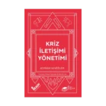 Kriz İletişimi Yönetimi