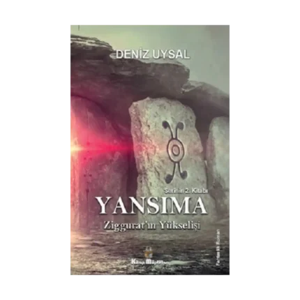Yansıma –Ziggurat’ın Yükselişi