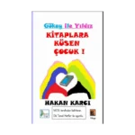 Kitaplara Küsen Çocuk! - Gökay İle Yıldız