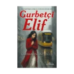 Gurbetçi Elif