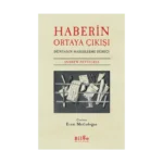 Haberin Ortaya Çıkışı