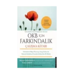 OKB İçin Farkındalık - Çalışma Kitabı