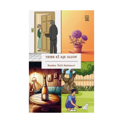 Yeter ki Aşk Olsun!