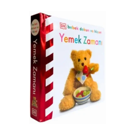 Bebek Dokun ve Hisset Serisi - Yemek Zamanı (Ciltli)