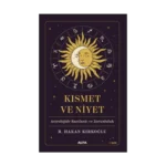 Kısmet ve Niyet