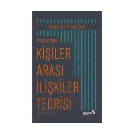 Psikiyatride Kişiler Arası İlişkiler Teorisi