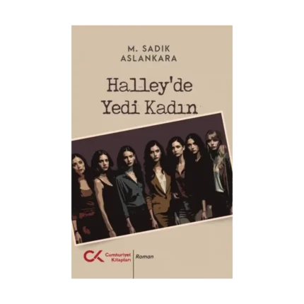 Halley’de Yedi Kadın