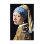 İnci Küpeli Kız (Bez Ciltli)
