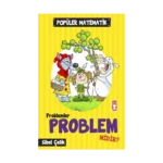 Problemler Problem Midir?