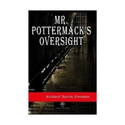 Mr. Pottermack's Oversight