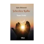 İrfan İkliminde Seherden Kalbe