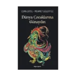 Dünya Çocuklarına Günaydın