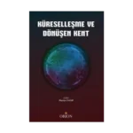 Küreselleşme ve Dönüşen Kent