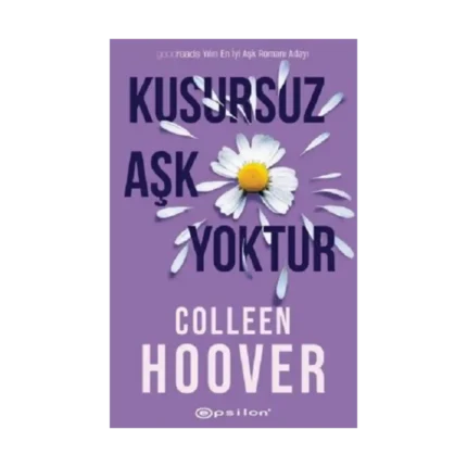 Kusursuz Aşk Yoktur