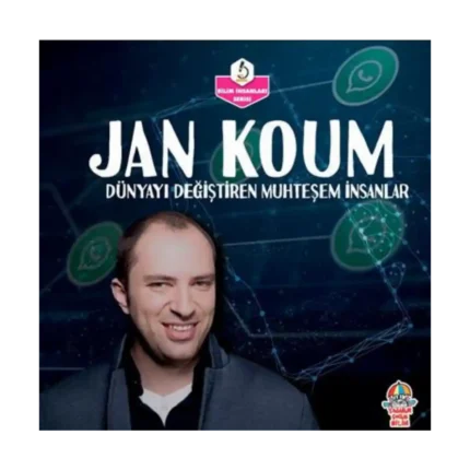 Dünyayı Değiştiren Muhteşem İnsanlar - Jan Koum