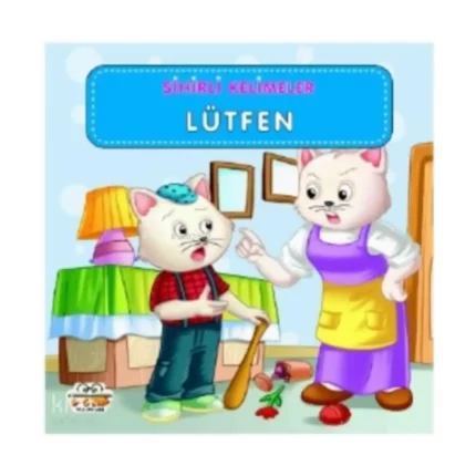 Sihirli Kelimeler - Lütfen