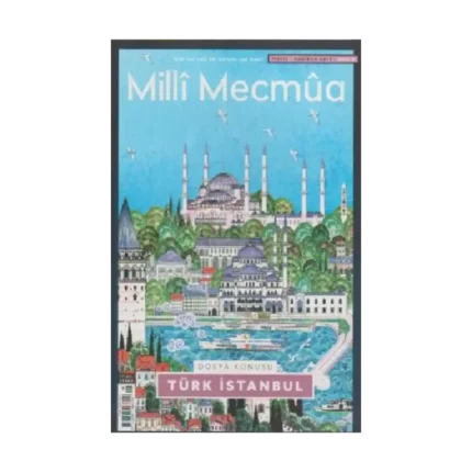 Milli Mecmua Sayı 8 / Mayıs - Haziran 2019