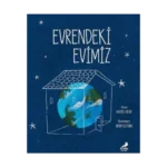 Evrendeki Evimiz