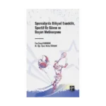 Sporcularda Bilişsel Esneklik, Sportif Öz Güven ve Başarı Motivasyonu