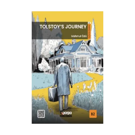 Tolstoy’s Journey