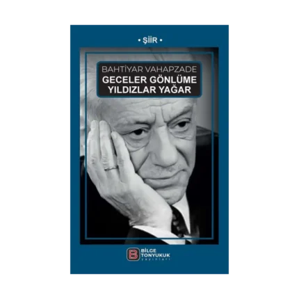 Geceler Gönlüme Yıldızlar Yağar