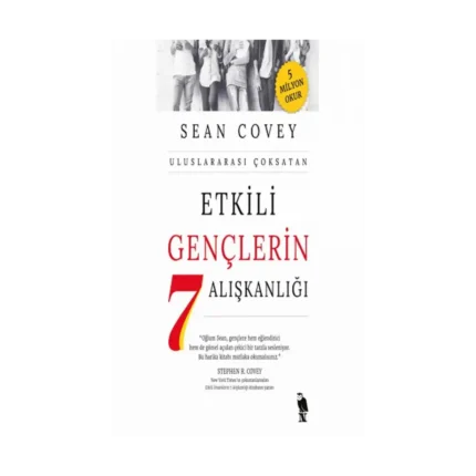Etkili Gençlerin 7 Alışkanlığı