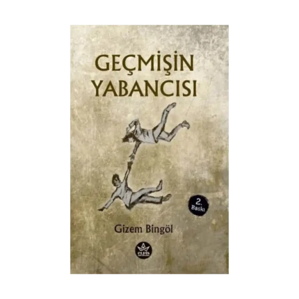 Geçmişin Yabancısı
