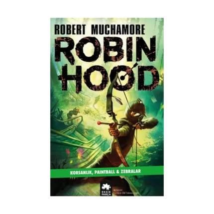 Robin Hood 2: Korsanlık, Paintball & Zebralar