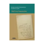 Akif’ten Emanetler