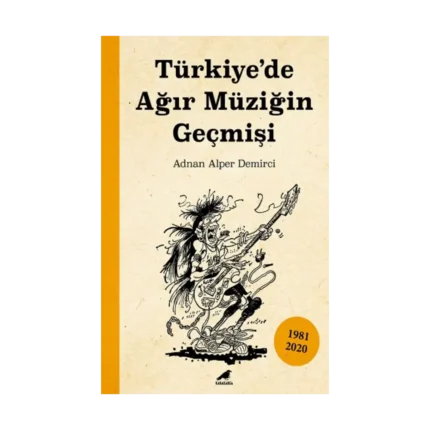 Türkiye’de Ağır Müziğin Geçmişi