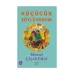 Küçücük Söylüyorum