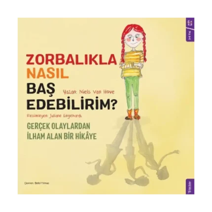 Zorbalıkla Nasıl Baş Edebilirim?