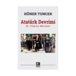 Atatürk Devrimi / 20. Yüzyılın Mucizesi