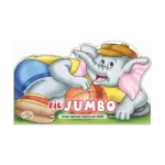 Fil Jumbo – Yavru Hayvan Hikayeleri