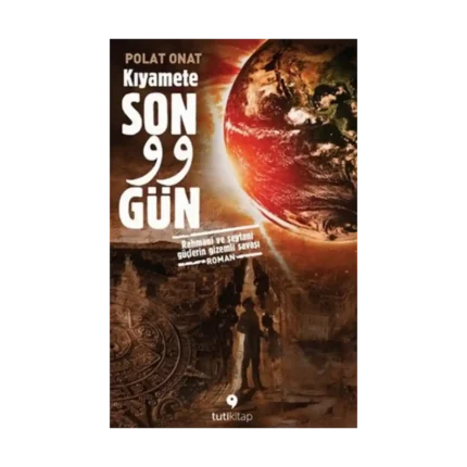 Kıyamete Son 99 Gün