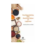 The Digestibility and Nutritive Value of Legumes